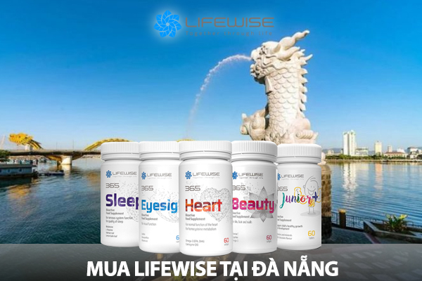 Mua sản phẩm LifeWise 365 chính hãng ở đâu tại Đà Nẵng